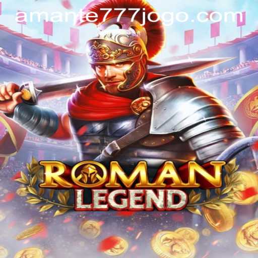 Exploring RomanLegend: A Mesmerizing Journey with Amante777 PH Login